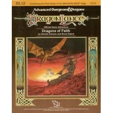 Dragons of Faith: Dragonlance Special Module Dl12 (Advanced Dungeons and Dragons)