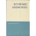 Click here to buy Economic Harmonies by  Frederic Bastiat.