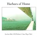 Click here to buy Harbors of Home by Bok Muir & Trickett .