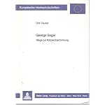 George Segal: Wege zur Korperuberformung (European university studies. Series XXVIII, History of art) book cover