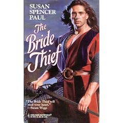 The Bride Thief (Harlequin Historical, 373)