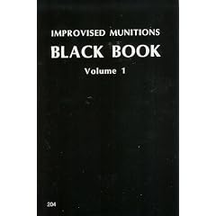 Improvised Munitions Black Book Vol. 1