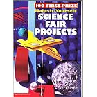 Click here to buy 100 First-Prize Make-It-Yourself Science Fair Projects.