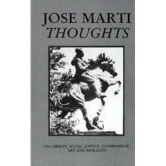 Jose Marti Thoughts