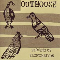 Process of Elimination by  Outhouse 