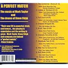 A Perfect Match, The music of Mark Taylor and the drums of Steve Fidyk by  The Taylor/Fidyk Big Band 
