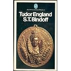Click here to buy  Tudor England (Pelican History of England)  by S.T. Bindoff.