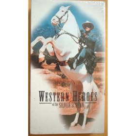 Western Heroes of the Silver Screen