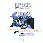 The Jazz Masters: 100 anos de Swing by  B.B. King, Dave Brubeck Pat Metheny 