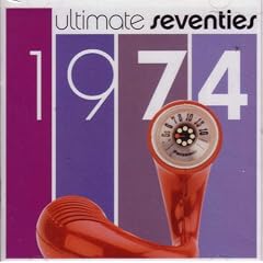 Ultimate Seventies 1974