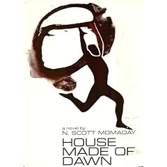 House Made of Dawn (Momaday Collection/N. Scott Momaday)