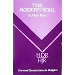 The Modern Soul: Michel Foucault and the Theological Discourse of Gordon Kaufman and David Tracy (Harvard Dissertations in Religion, No 21) book cover