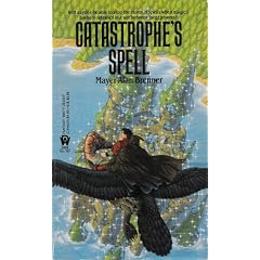 Catastrophe's Spell (Dance of the Gods, Bk. 1)