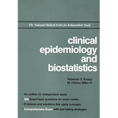 Clinical Epidemiology and Biostatistics (National Medical Series for Independent Study)