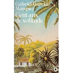 Cent Ans De Solitude (French Edition)