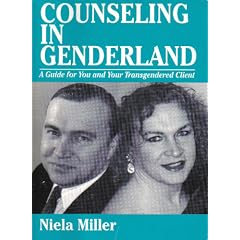 Counseling in Genderland: A Guide for You and Your Transgendered Client