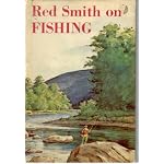 Red Smith on fishing around the world book cover