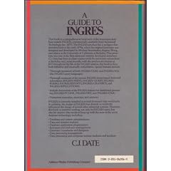 A Guide to Ingres: A User's Guide to the Ingres Product (A Relational Database Management System With Built-in Application Development Facilities F)