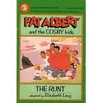 RUNT, THE (Bill Cosby's Fat Albert and the Cosby Kids) book cover