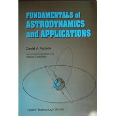 Fundamentals of Astrodynamics and Applications