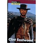 Clint Eastwood (Livewire real lives) book cover