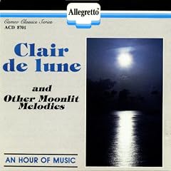Clair de lune and Other Moonlit Melodies