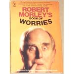 Robert Morley's Book of Worries book cover