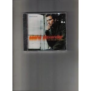 Let Me Be the One by Sasha Alexander (Audio CD - 2001) - Single