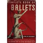 Click here to buy Complete Book of Ballets by  Cyril Beaumont.