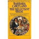 The Reluctant Bride (Number 34) by Barbara Cartland