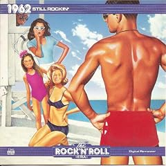 The Rock 'n' Roll Era: 1962 Still Rockin' (Time Life Music) ( Various Artists )
