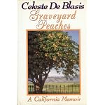 Graveyard Peaches: A California Memoir book cover