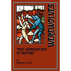 True Werewolves of History