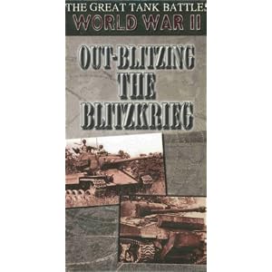 Great Tank Battles: Out Blitzing Great Tank Battl [VHS] by Great Tank Battles: Out Blitzing the Blitzkrieg (VHS Tape - 2001) - Black & White