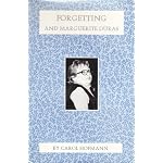 Forgetting and Marguerite Duras book cover