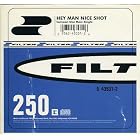 Hey Man Nice Shot by Filter