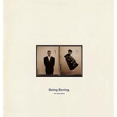 Being Boring by  Pet Shop Boys 