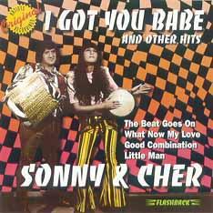Click here to buy I Got You Babe by  Sonny & Cher .