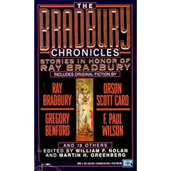 The Bradbury Chronicles: Stories in Honor of Ray Bradbury