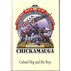 Colonel Heg and His Boys: A Norwegian Regiment in the American Civil War (Travel & Description Series, 13)