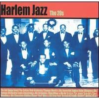 Harlem Jazz: The 20s by Get Happy Band, Blue Rhythm Orchestra, Cotton Club Orchestra, Thomas Morris & His 7 Hot Babies, and Savoy Bearcats