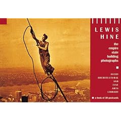 Lewis Hine: The Empire State Building Photographs: A Book of 30 Postcards