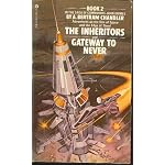The Inheritors / Gateway To Never: Book 2 in the Saga of Commodore John Grimes book cover