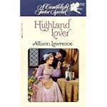 HIghland Lover (Candlelight Edwardian #702) book cover