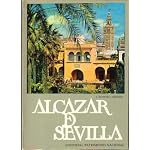 The Alcazar of Seville: Guide-book for sightseers book cover