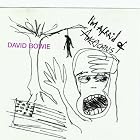 Click here to buy I'm Afraid of Americans by  David Bowie .
