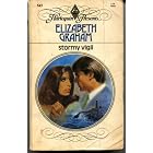 Stormy Vigil (Harlequin Presents #543) by Elizabeth Graham