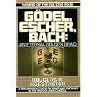 Godel, Escher, Bach: An Eternal Golden Braid by  Douglas Hofstadter