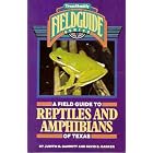 A Field Guide to Reptiles and Amphibians of Texas (Texas Monthly Fieldguide Series) by  Judith M. Garrett and David G. Barker