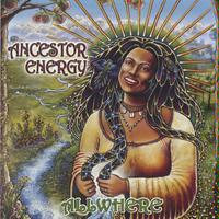 Click here to buy Allwhere by  Ancestor Energy .
